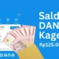 Klaim Saldo DANA Gratis dari Dana Kaget Terbaru Hari Ini, Segera Cek Sebelum Kehabisan!