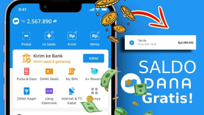 Buruan! DANA Bagi-Bagi Saldo Gratis Rp235.000 Hari Ini, Cuma Sekali Klik!