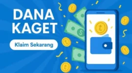 Dapatkan Rp297.000 dari DANA Kaget Hari Ini, Cek Cara Klaimnya di Sini!